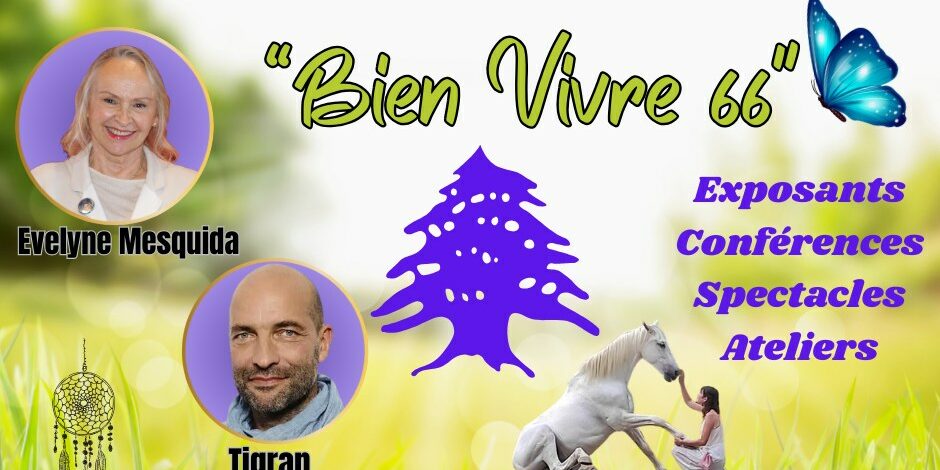 FESTIVAL BIEN VIVRE 66 FESTIVAL BIEN VIVRE 66