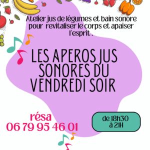 APEROS JUS, BAIN SONORE